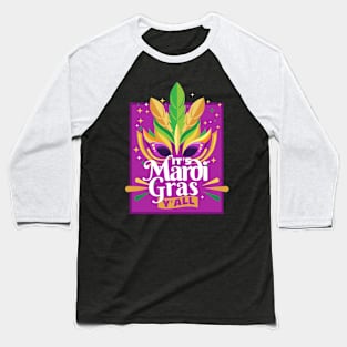 It's Mardi Gras Y'all Baseball T-Shirt